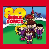 The Countdown Kids & St. John's Children's Choir - 80 Bible Songs for Kids