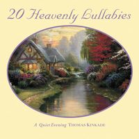 Steven Anderson - Thomas Kinkade: Heavenly Lullabies