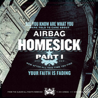 Airbag - Homesick, Pt. 1