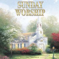 The Festival Choir and Hosanna Chorus & Steven Anderson - Thomas Kinkade: Sunday Worship
