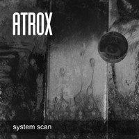 Atrox - System Scan