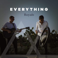 Royals - Everything