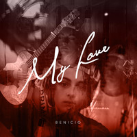 Benicio - My Love