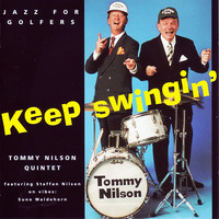 Tommy Nilsson - Keep Swingin´