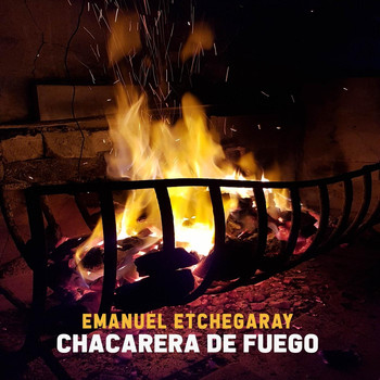 Emanuel Etchegaray - Chacarera De Fuego
