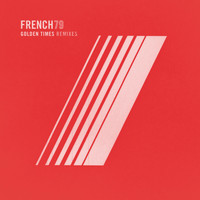 French 79 - Golden Times
