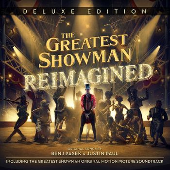 Various Artists - The Greatest Showman: Reimagined (Deluxe)