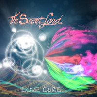 The Secret Land - Love Cure