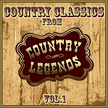 Various Artists - Country Classics from Country Legends, Vol. 1