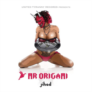 Jihad - Mr. Origami (Explicit)