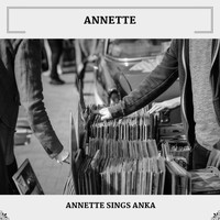 Annette - Annette Sings Anka