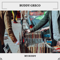 Buddy Greco - My Buddy
