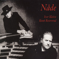 Knut Reiersrud & Iver Kleive - Nåde - Single