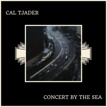 Cal Tjader - Concert By The Sea