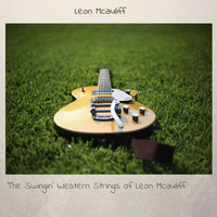 Leon McAuliff - The Swingin' Western Strings Of Leon McAuliff