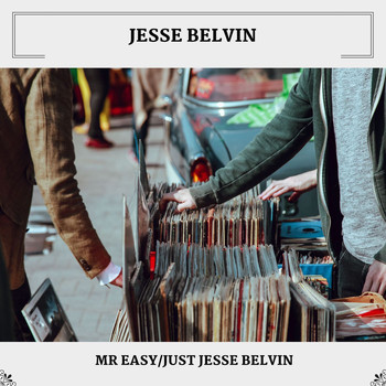 Jesse Belvin - Mr Easy/Just Jesse Belvin