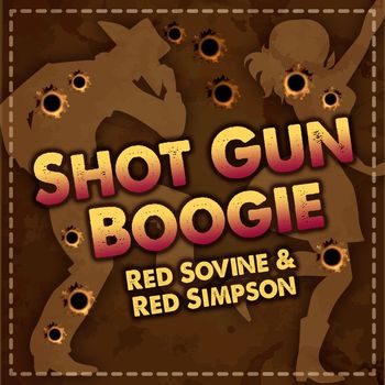 Various Artists - Shot Gun Boogie