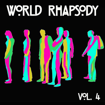 Various Artists - World Rhapsody Vol, 4