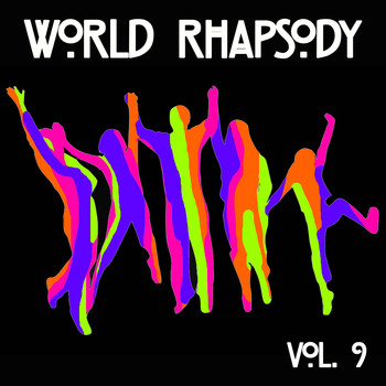 Various Artists - World Rhapsody Vol, 9