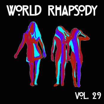Various Artists - World Rhapsody Vol, 29