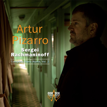 Artur Pizarro - Sergei Rachmaninoff: Complete Piano Works, Vol. 2