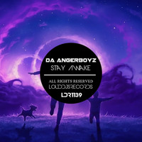 Da Angerboyz - Stay Awake