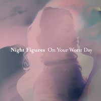 Copeland - Night Figures / On Your Worst Day