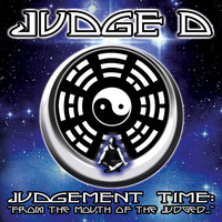 Judge D - Judgement Time: From the Mouth of the Judged... (Explicit)