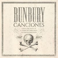 Bunbury - Canciones 1987-2017 (2018 Remaster)