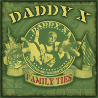 Daddy X - Family Ties (Explicit)