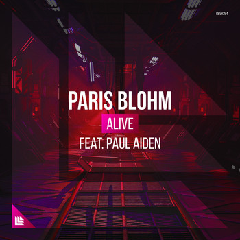 Paris Blohm featuring Paul Aiden - Alive