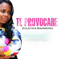 Zuleyka Barreiro - Te Provocaré