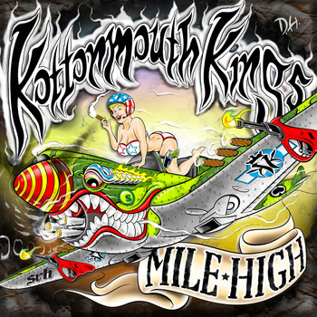 Kottonmouth Kings - Mile High (Deluxe) (Explicit)