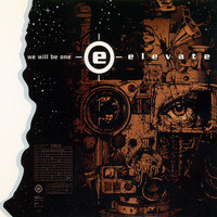 Elevate - We Will Be One
