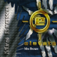 Elevate - Mrs Brown