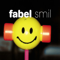 Fabel - Smil