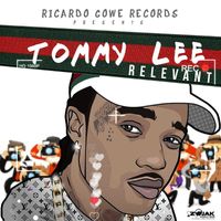 Tommy Lee Sparta - Relevant
