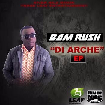 Bam Rush - Di Arche