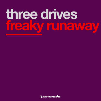 Three Drives - Freaky Runaway