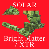 Solar - Bright Matter