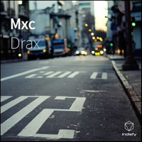 Drax - Mxc