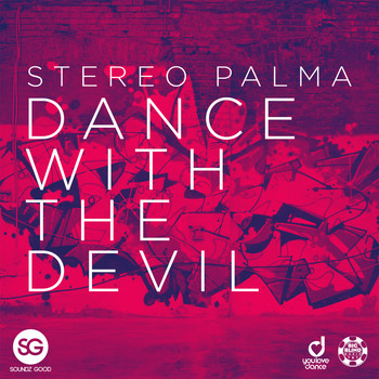 Stereo Palma - Dance With The Devil