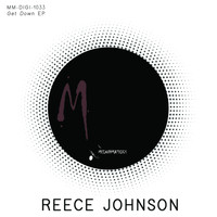 Reece Johnson - Get Down EP