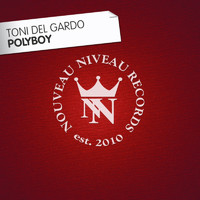 Toni Del Gardo - Polyboy