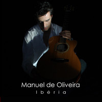 Manuel De Oliveira - Ibéria