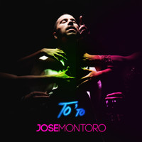 Jose Montoro - To ' To