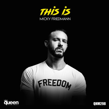 Micky Friedmann - This Is Micky Friedmann