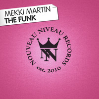 Mekki Martin - The Funk