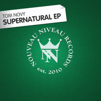 Tom Novy - Supernatural