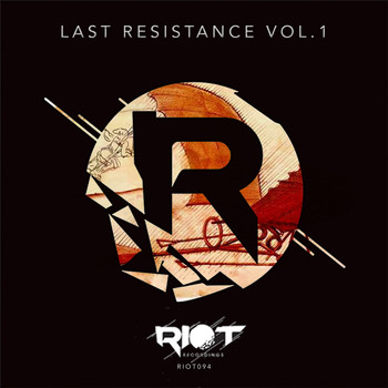 Various Artists - Last Resistance, Vol. 1